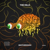 The Hills - Single - Brotherhood