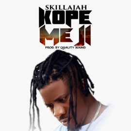 Kope Me Ji Skillajah