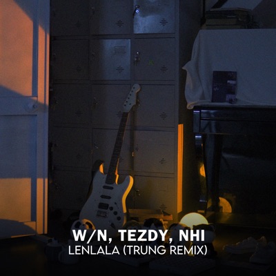 Lenlala (feat. Tezdy & Nhi) [Trung Remix] - Single