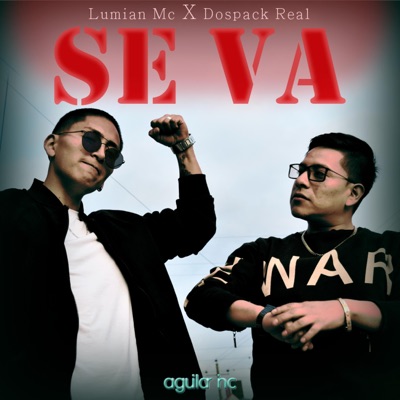 SE VA (feat. Dospack Real) - Single