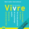 Vivre: La psychologie du bonheur - Mihaly Csikszentmihalyi