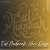 Eid Mubarak Hari Raya - Single