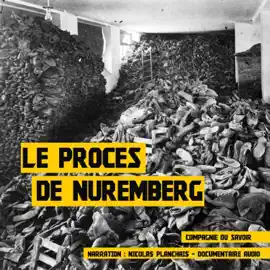 Le procès de Nuremberg