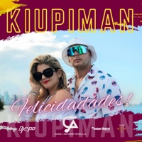 FELICIDADES - Single - KIUPIMAN