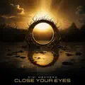 Close Your Eyes