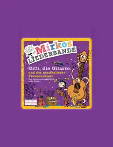 Mirkos Liederbande을(를) 듣고, 뮤직 비디오를 보고, 약력을 읽고, 투어 일정 등을 확인하세요!
