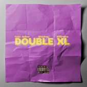 Double XL (feat. Billirano) [Sped Up] artwork