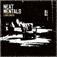 Loneliness - Single - Neat Mentals