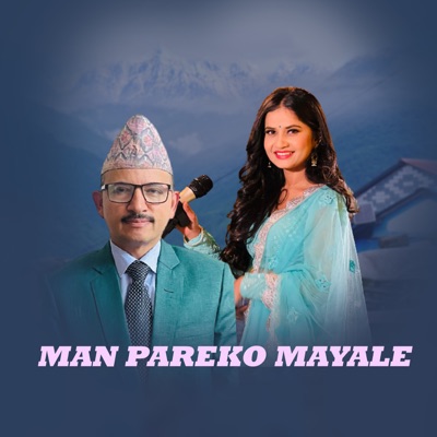 Man Pareko Mayale - Single