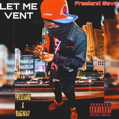 Let Me Vent - EP