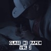 Clase de Rapeo, Vol. 2 - Single