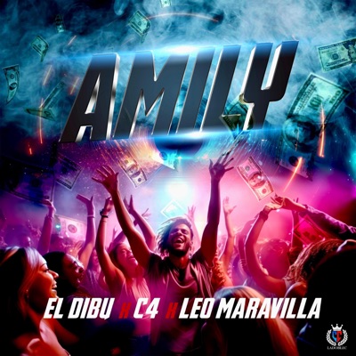 AMILY (feat. Leo Maravilla) - Single