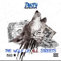 The Wolf of ALL Streets - Single - Dirty Shmoney