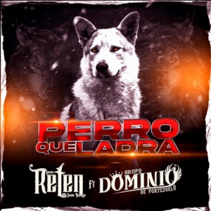 Perro que ladra - Single