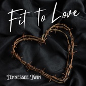 Fit To Love artwork