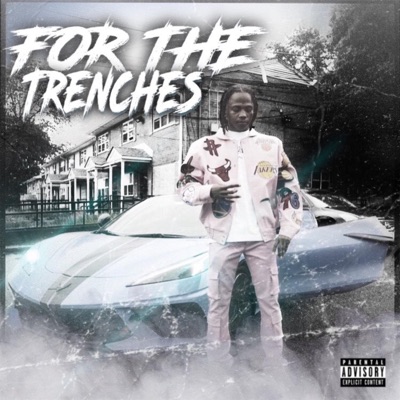 For the Trenches
