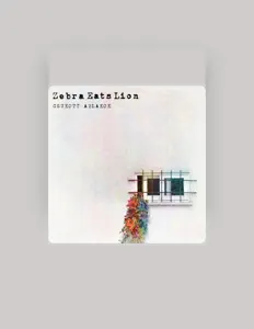 Poslechněte si interpreta Zebra Eats Lion, sledujte hudební videa, přečtěte si životopis, podívejte se na data turné a další informace.