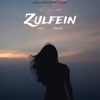 Zulfein - Single