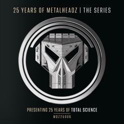 25 YEARS OF METALHEADZ cover art