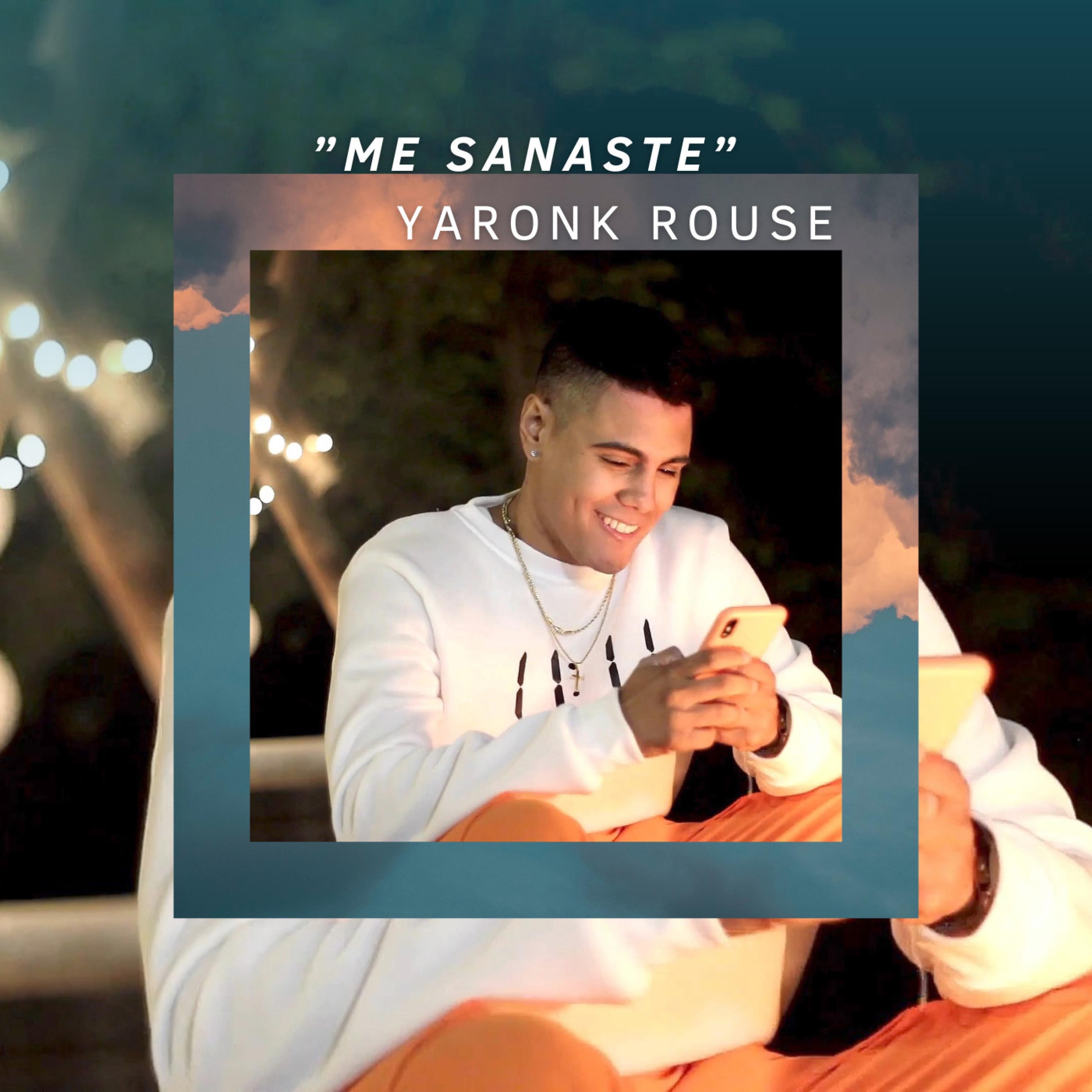 YARONK ROUSE - ME SANASTE