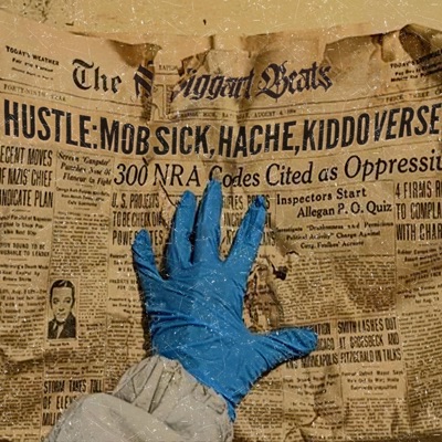 Hustle (feat. Mob Sick, Hache King & Kiddo Verse) - Single
