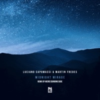 Midnight Mirage - Single - Martin Fredes, Luciano Capomassi & Weird Sounding Dude