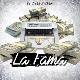 La Fama (feat. Akim) EL DERK