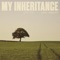 My Inheritance (feat. Corey Kent) artwork