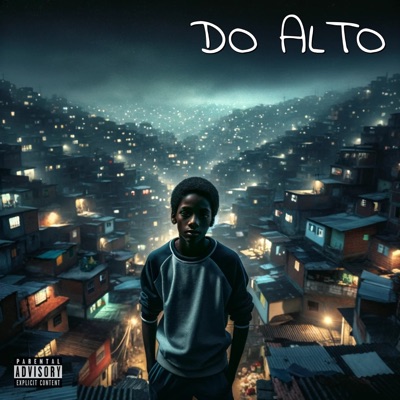 Do Alto (feat. Malvo, Primo D & Rafax The Contabilist) - Single