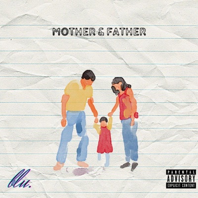 Mother & Father - Single