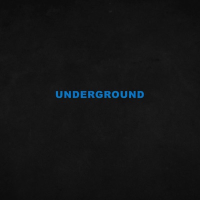 Underground - Single