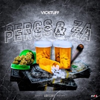 Perc & Za - Single - VickTuff