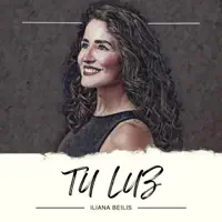 Tu Luz — Iliana Beilis