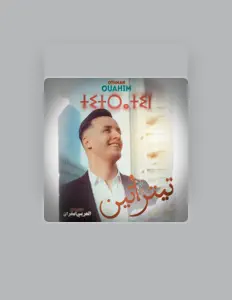 Dengarkan Othman Ouahim, tonton video musik, baca bio, lihat tanggal tur & lainnya!
