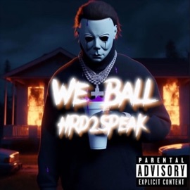 We Ball(By Hrd2speak) IAMProdigy