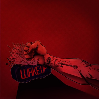 WAKEUP! (feat. Saush) - Single