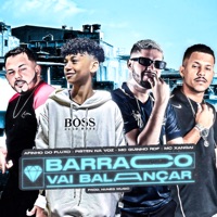 Barraco Vai Balançar (Remix) [feat. MC Xangai] - Single - PistenNaVoz, Afinho do Fluxo & mc guinho rdf
