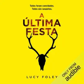 A última festa (Unabridged)