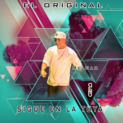 Sigue en la Tuya - Single