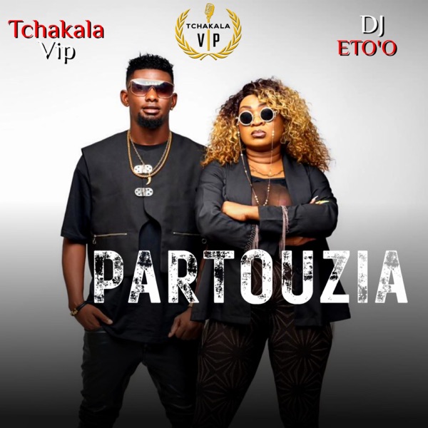 Partouzia (feat. DJ ETO'O) [Afrobeats]
