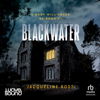 Blackwater - Jacqueline Ross