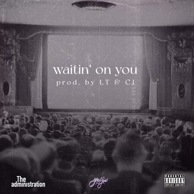 Waitin On You - Single