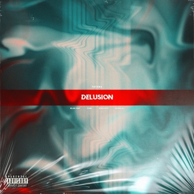 Delusion (feat. Blak Ray, Cam, Vsplifff & MinhLai) - Single