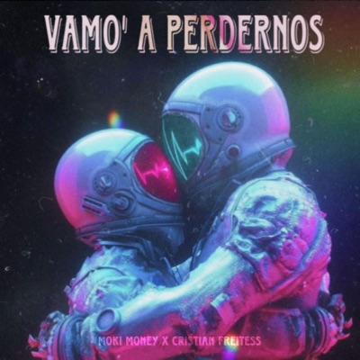 Vamo a Perdenos (feat. Cristian Freites) - Single
