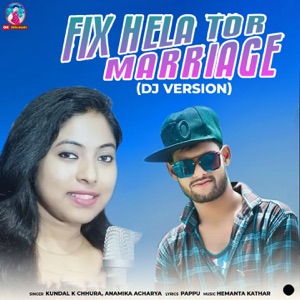 Fix Hela Tor Marriage (DJ Version)