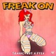 Freak On Single