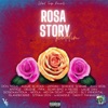 Rosa Story