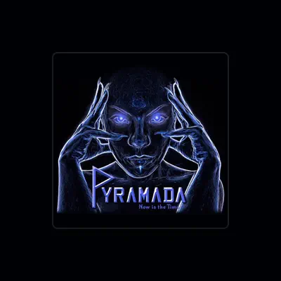 Listen to Pyramada, watch music videos, read bio, see tour dates & more!