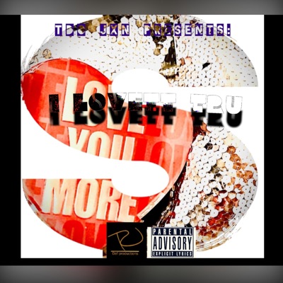 I Lovett Tru - Single