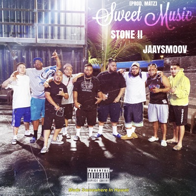 Sweet Music (feat. Stone II & Jaaysmoov) - Single